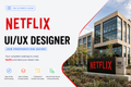 Netflix - UI UX Designer Job Preparation Guide