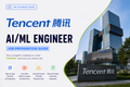 Tencent - AI/ML Engineer Job Preparation Guide