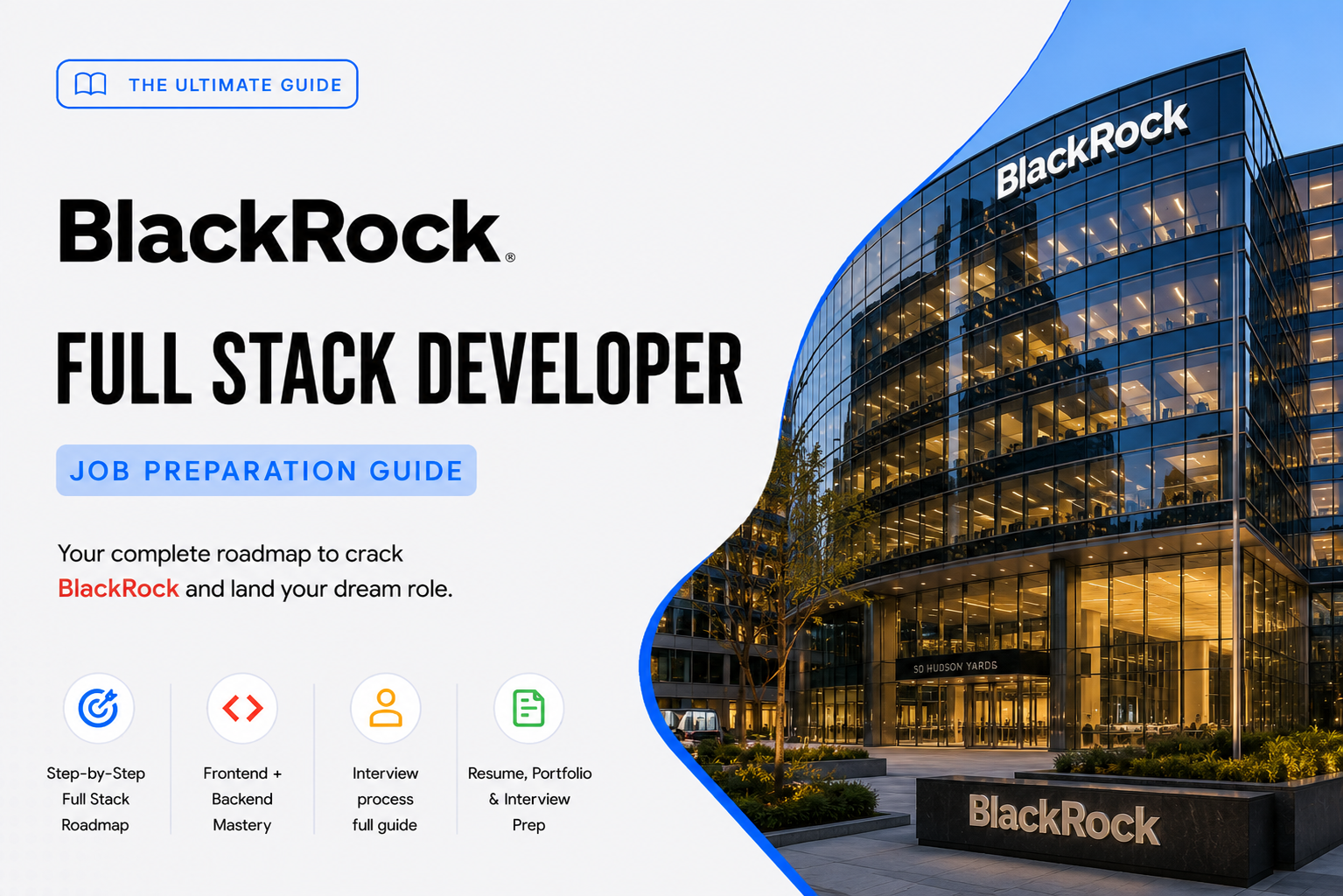 BlackRock – Full Stack Developer Job Preparation Guide
