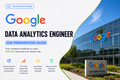 Google - Data Analytics Engineer Job Preparation Guide