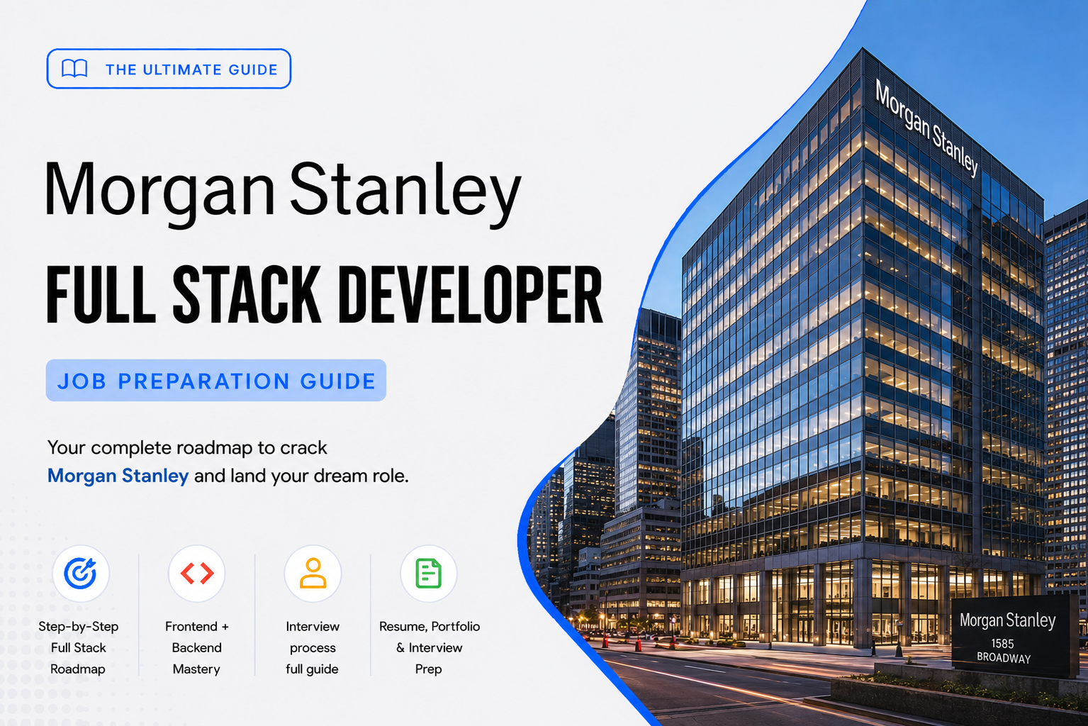 Morgan Stanley – Full Stack Developer Job Preparation Guide