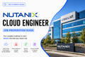 NUTANIX – Cloud Engineer Job Preparation Guide