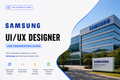 Samsung - UI UX Designer Job Preparation Guide