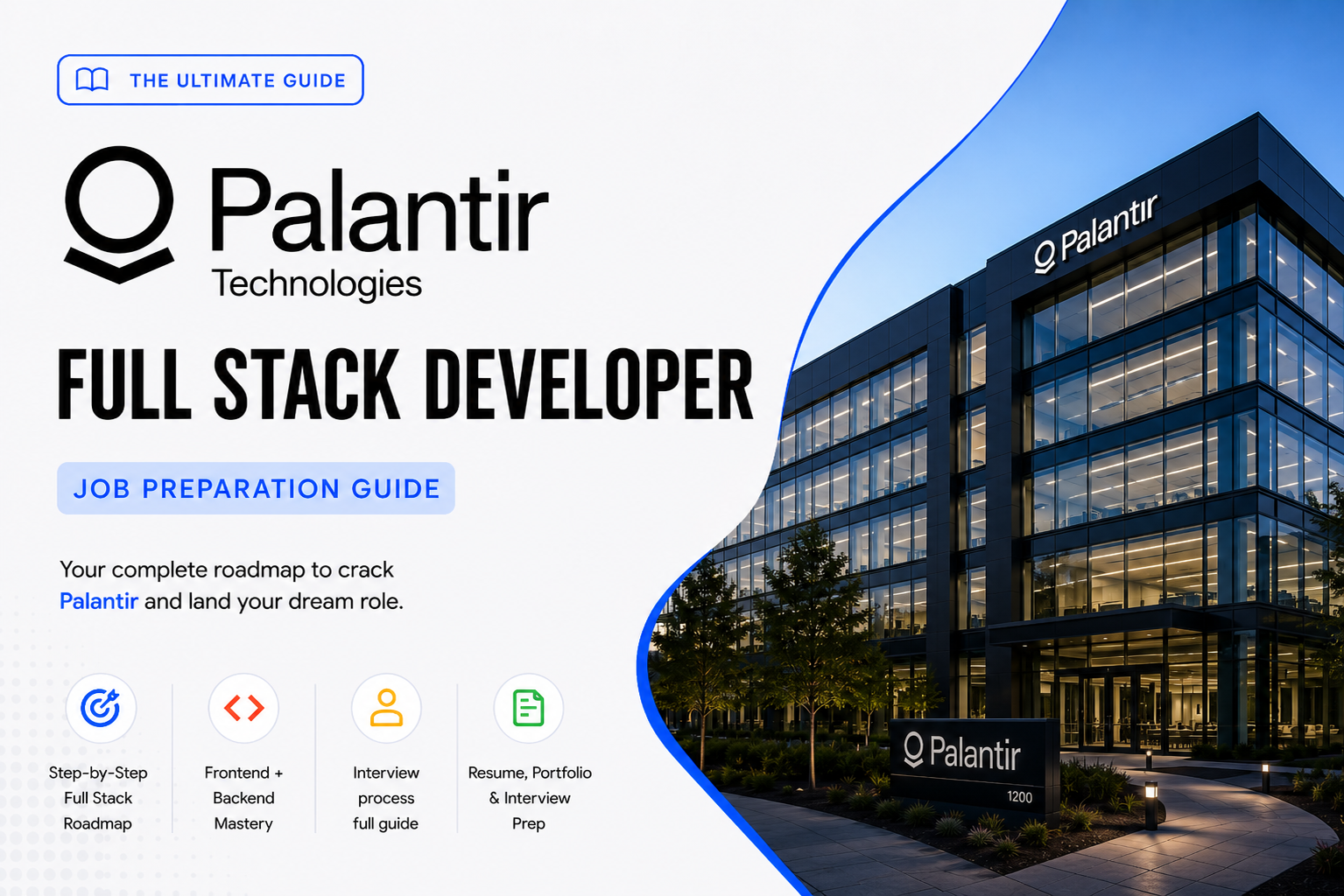 Palantir – Full Stack Developer Job Preparation Guide