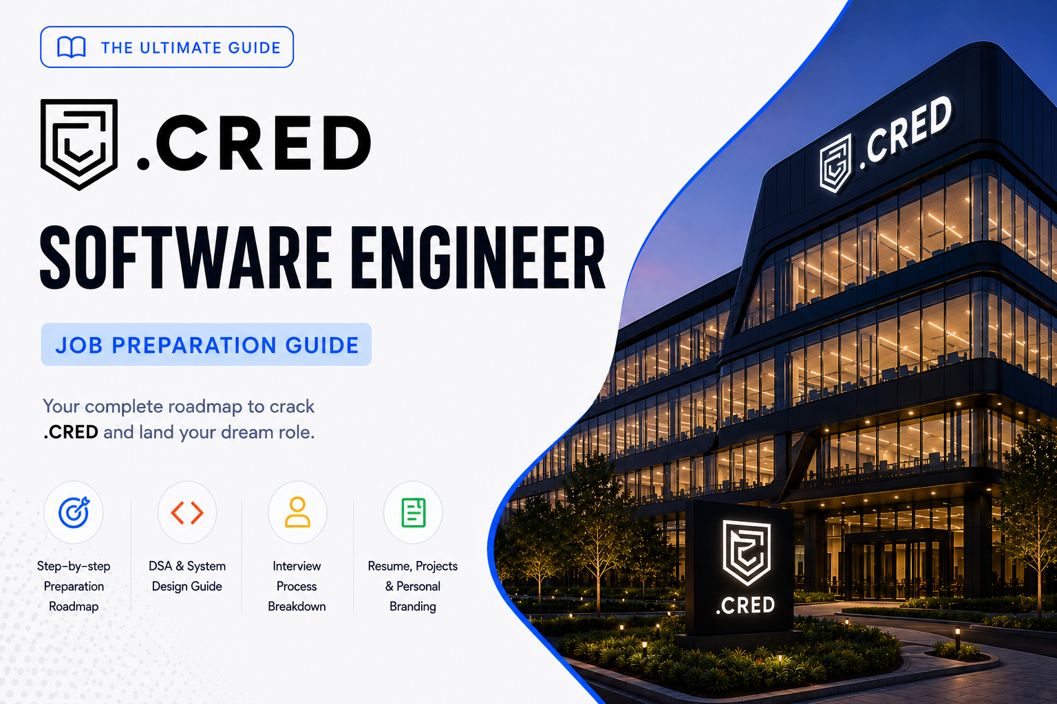 CRED - Software Engineer Job Preparation Guide