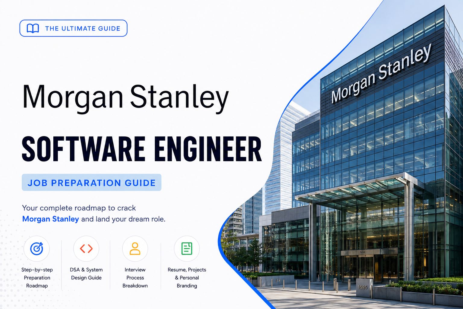 Morgan Stanley - Software Engineer Job Preparation Guide