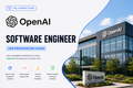 Open Ai - Software Engineer Job Preparation Guide