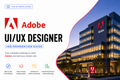Adobe - UI UX Designer Job Preparation Guide