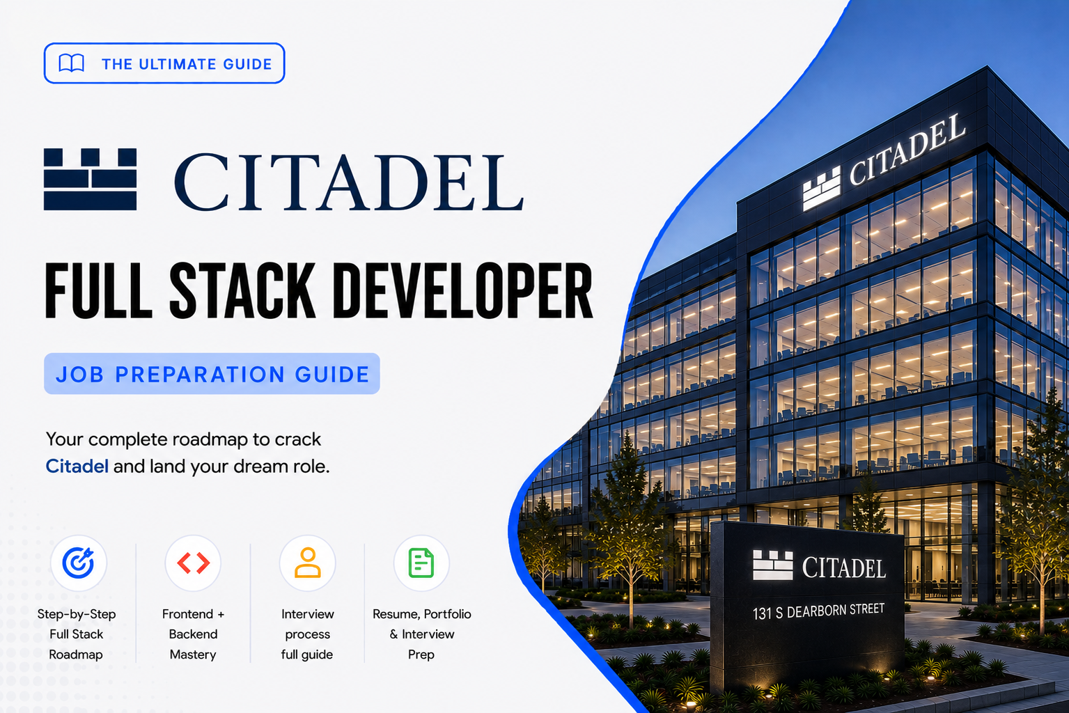 Citadel – Full Stack Developer Job Preparation Guide