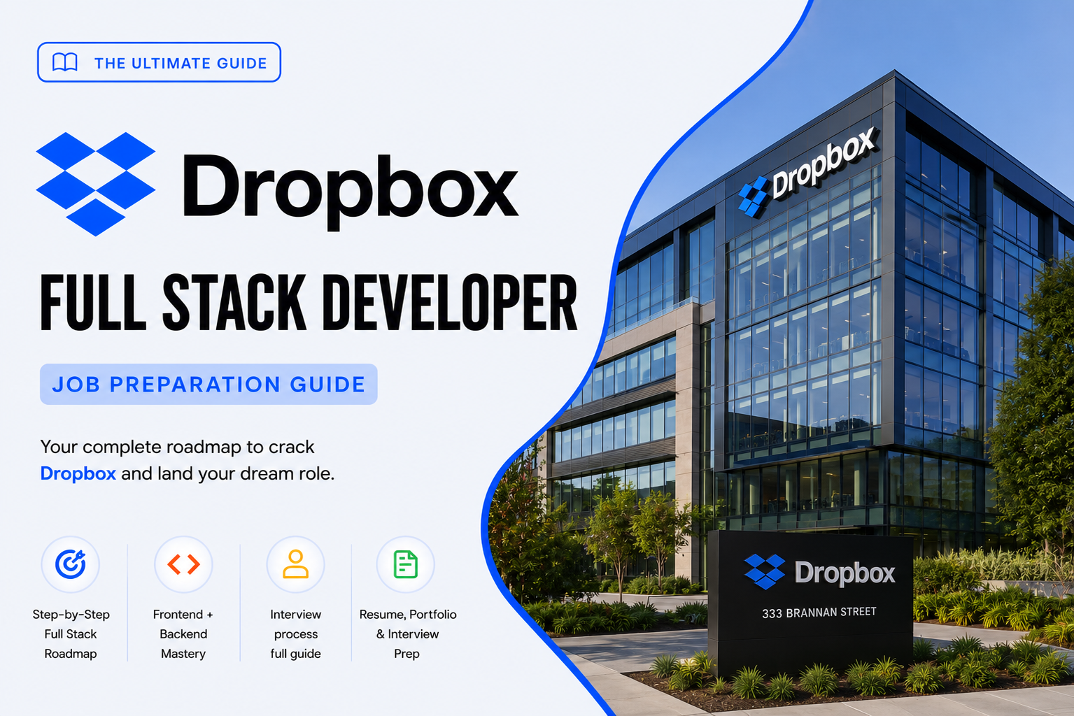 Dropbox – Full Stack Developer Job Preparation Guide