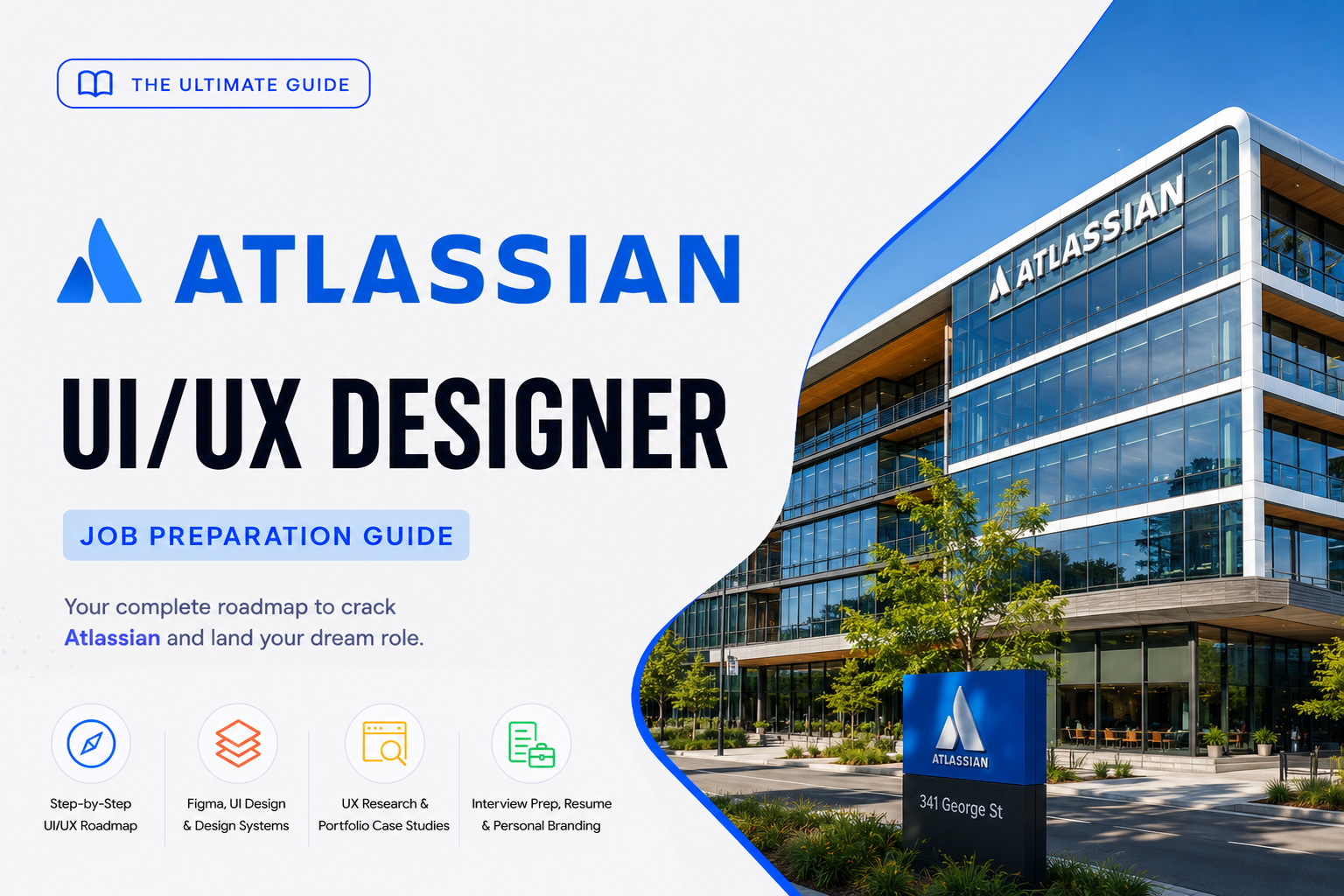 Atlassian - UI UX Designer Job Preparation Guide