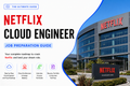 NETFLIX – Cloud Engineer Job Preparation Guide