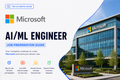 Microsoft - AI/ML Engineer Job Preparation Guide