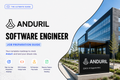 Anduril - Software Engineer Job Preparation Guide
