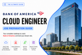 Bank Of America – Cloud Engineer Job Preparation Guide